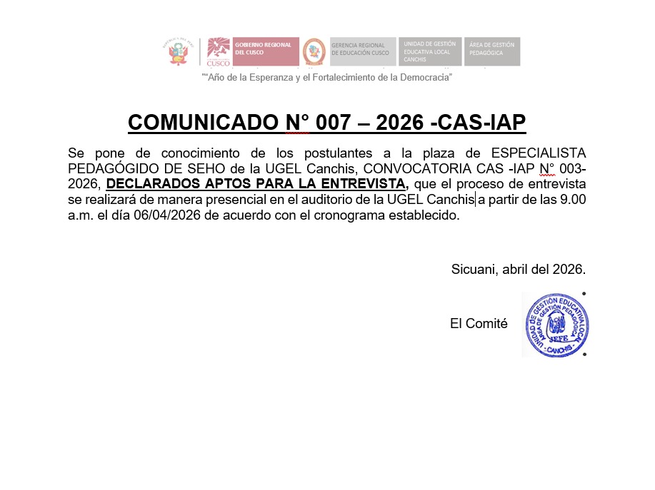 POSTULANTES APTOS PARA ENTREVISTA (ESPECIALISTA PEDAGÓGICO SEHO) CAS N° 003-2026-UGEL CANCHIS-INTERVENCIONES Y ACCIONES PEDAGÓGICAS